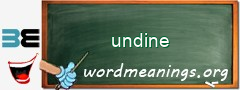 WordMeaning blackboard for undine